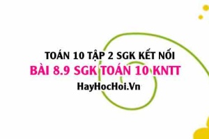 Bài 8.9 SGK Toán 10 tập 2 Kết nối tri thức